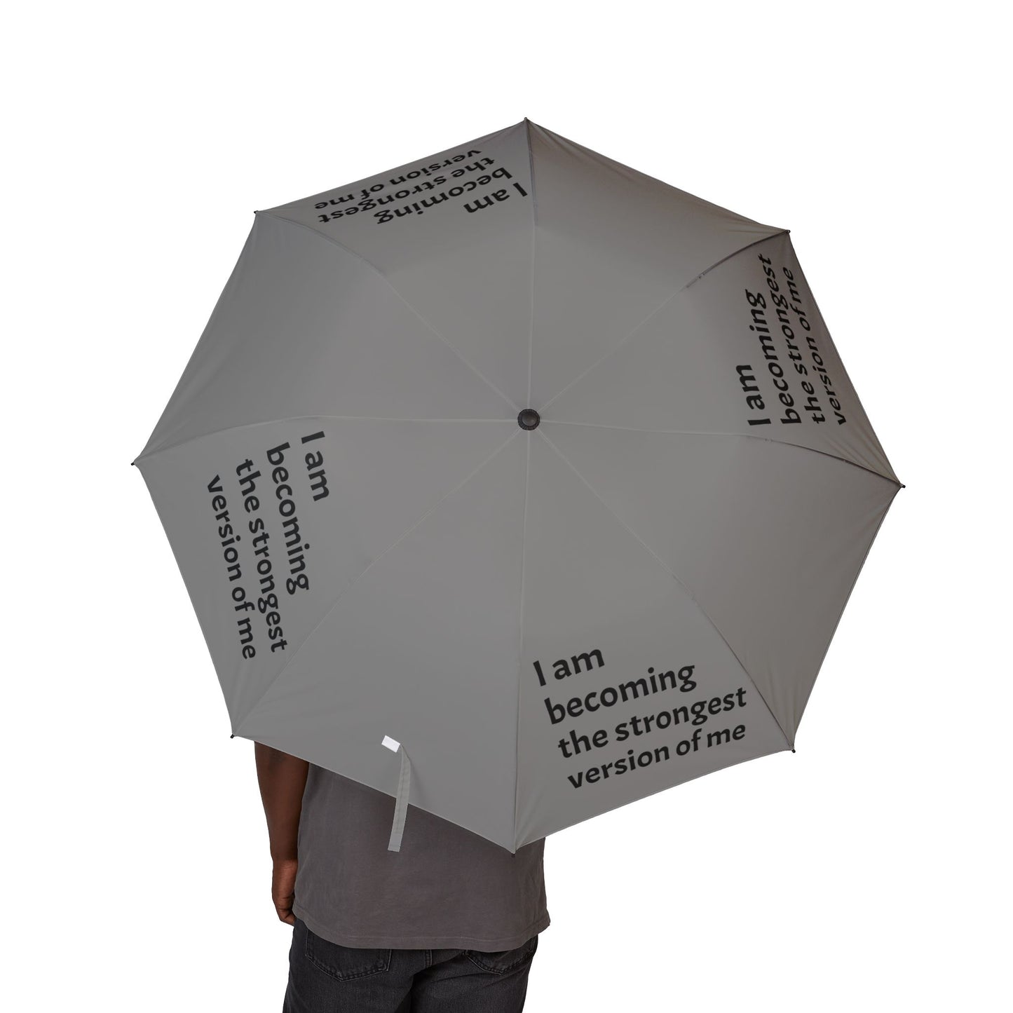 "I Am Becoming The Strongest Version Of Me" — Grey Semi‑Automatic Foldable Umbrella
