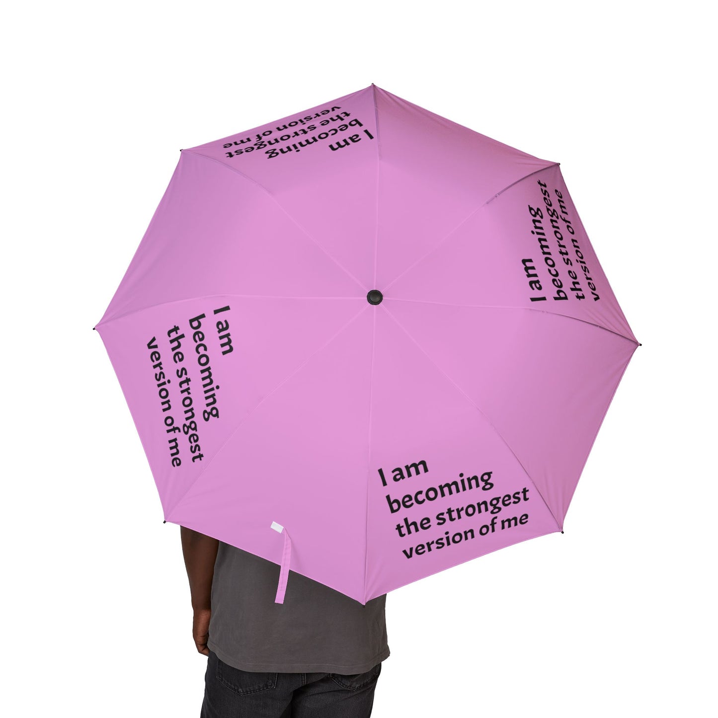 "I Am Becoming The Strongest Version Of Me" — Light Pink Semi‑Automatic Foldable Umbrella