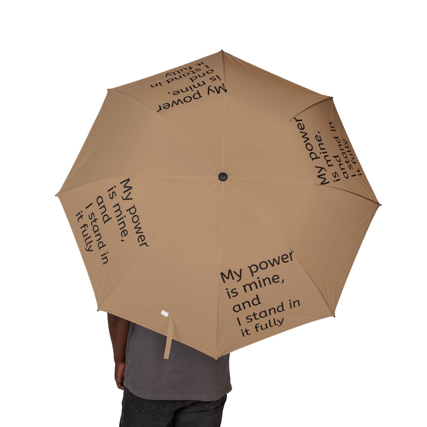 My power is mine, and I stand in it fully — Semi‑Automatic Foldable Umbrella
