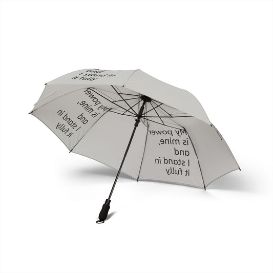 "My Power Is Mine, And I Stand In It Fully" — Light Grey Semi‑Automatic Foldable Umbrella