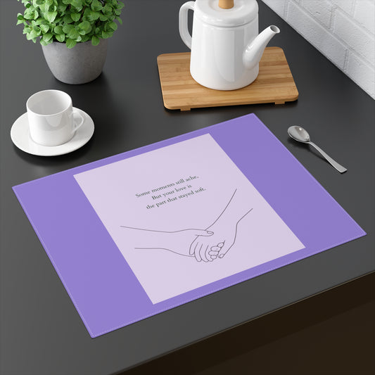 Still With Us Placemat - Where Your Light Still Lives