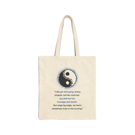 Inspirational Yin and Yang Quote Cotton Canvas Tote Bag – Mindful and Stylish Everyday Carry
