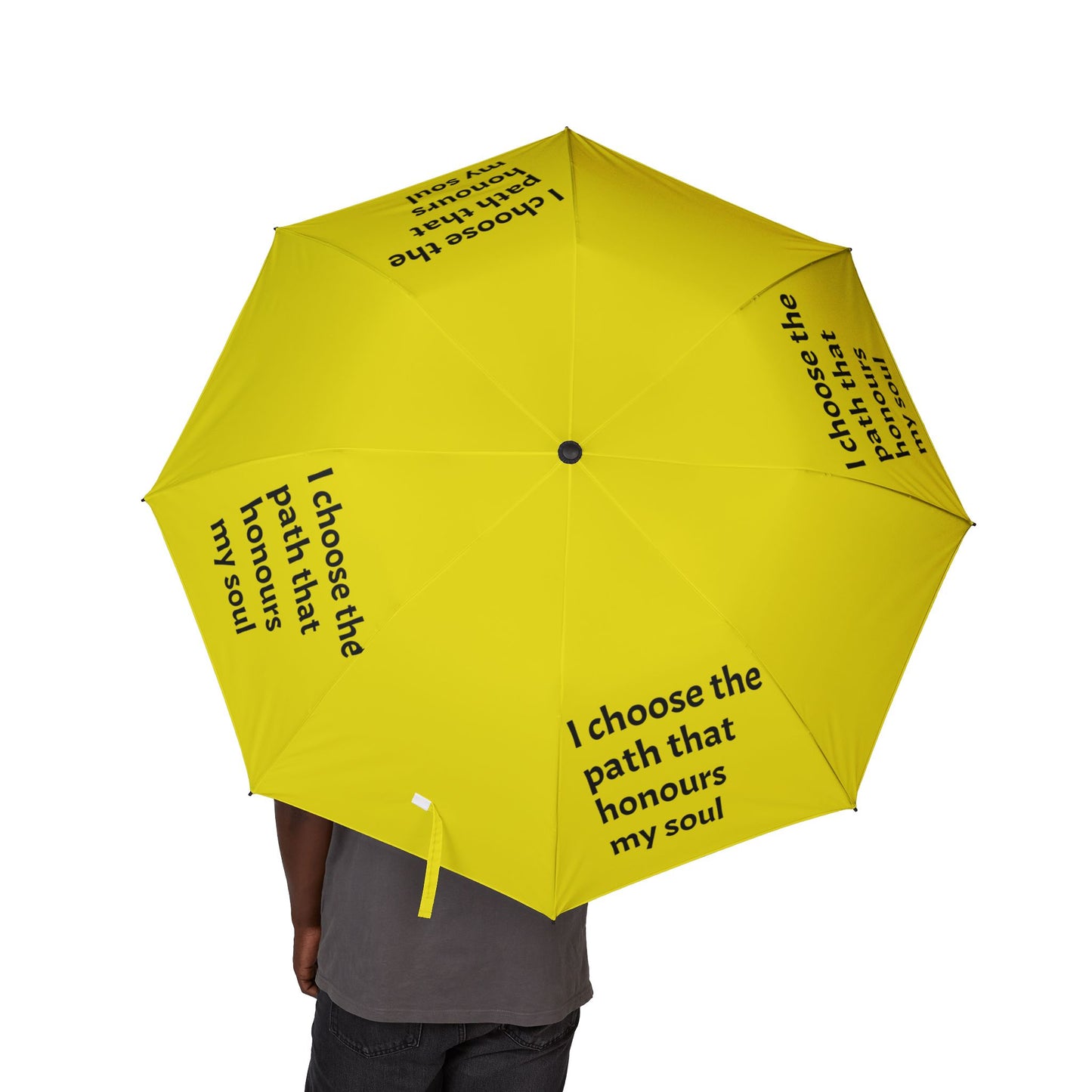 I choose the path that honours my soul — Semi‑Automatic Foldable Umbrella