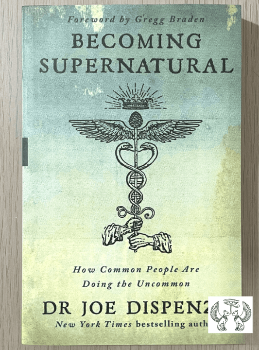 Becoming Supernatural by Dr. Joe Dispenza – Rewire Your Mind & Heal Your Life