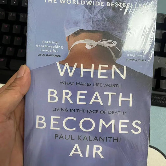 When Breath Becomes Air by Paul Kalanithi Life Legacy Memoir Bestseller