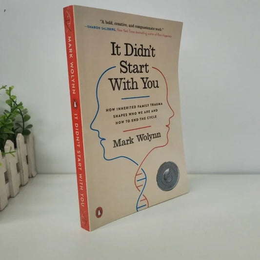 It Didn't Start with You by Mark Wolynn – Paperback