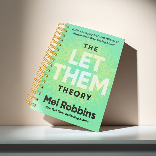 Let Them Theory by Mel Robbins – Self-Help Tools for Personal Growth