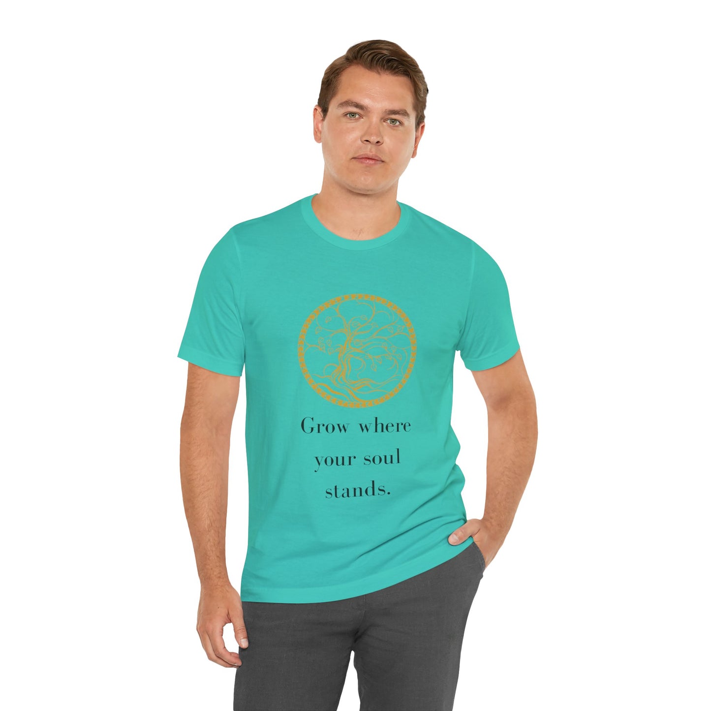Grow Where Your Soul Stands – Jersey Short Sleeve Tee