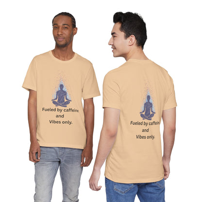 Fueled by Caffeine and Vibes – Jersey Short Sleeve Tee