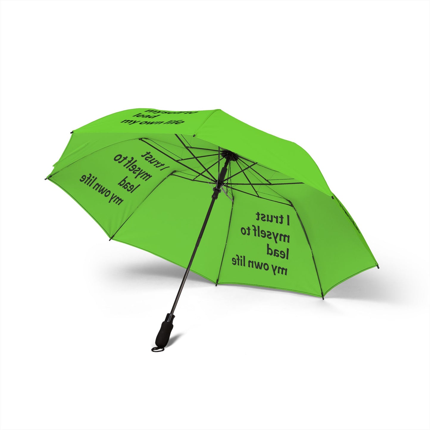 "I Trust Myself To Lead My Own Life" — Green Semi‑Automatic Foldable Umbrella