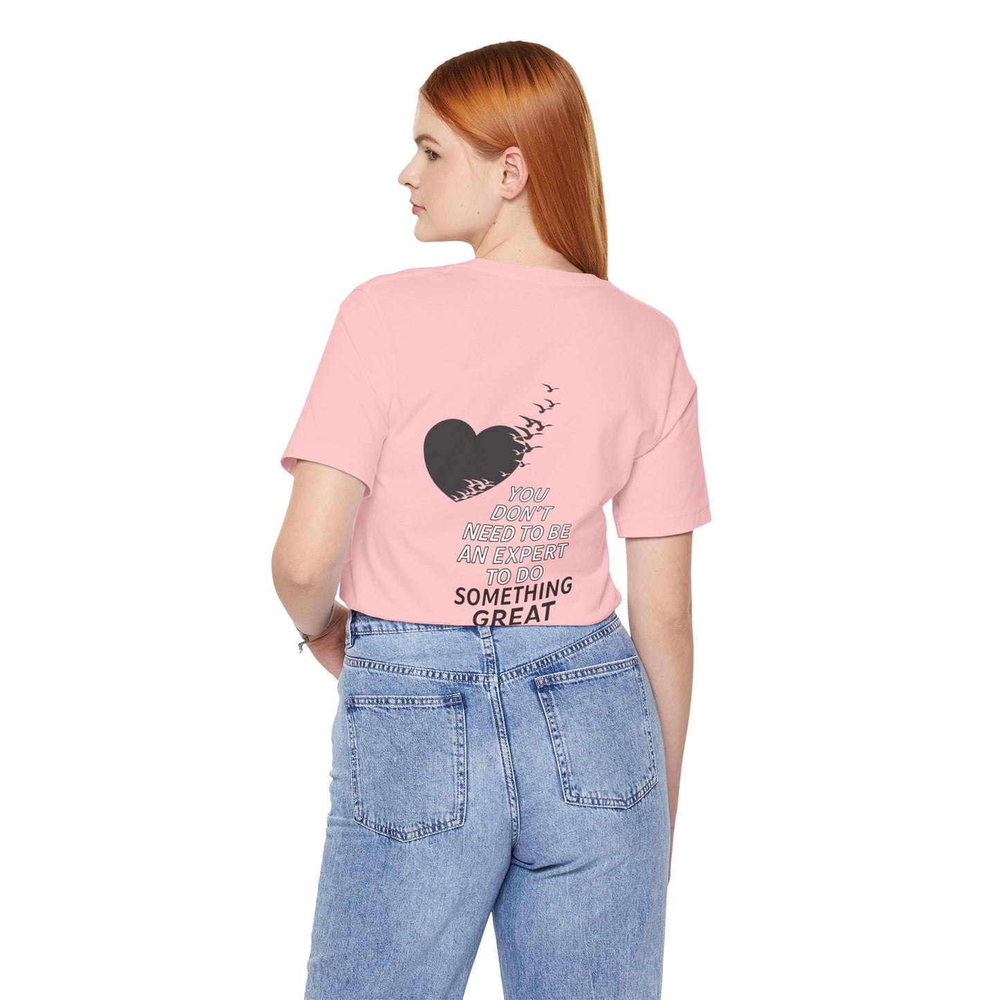 You Don’t Need to Be an Expert – Jersey Short Sleeve Tee