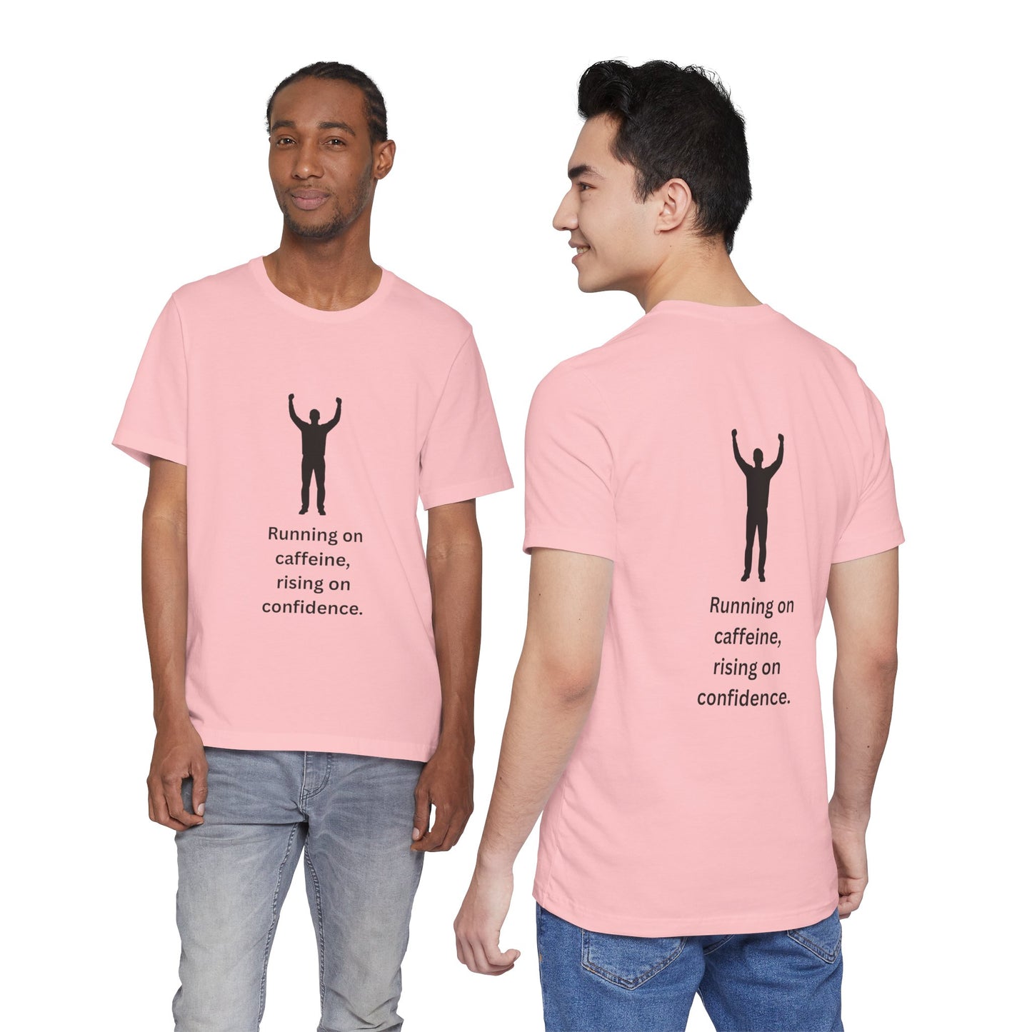 Running on Caffeine, Rising on Confidence – Empowered Man Jersey Short Sleeve Tee