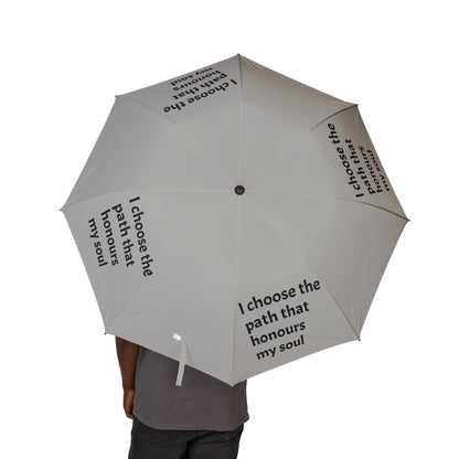 I choose the path that honours my soul — Semi‑Automatic Foldable Umbrella
