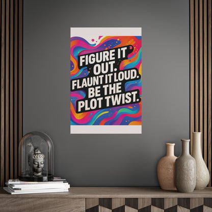 Flaunt It Out Loud — Wall Art