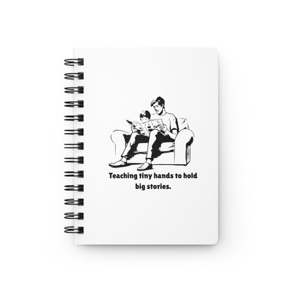 Teaching Tiny Hands to Hold Big Stories — Reading Together Spiral Notebook for Writing & Quiet Moments (White Cover)