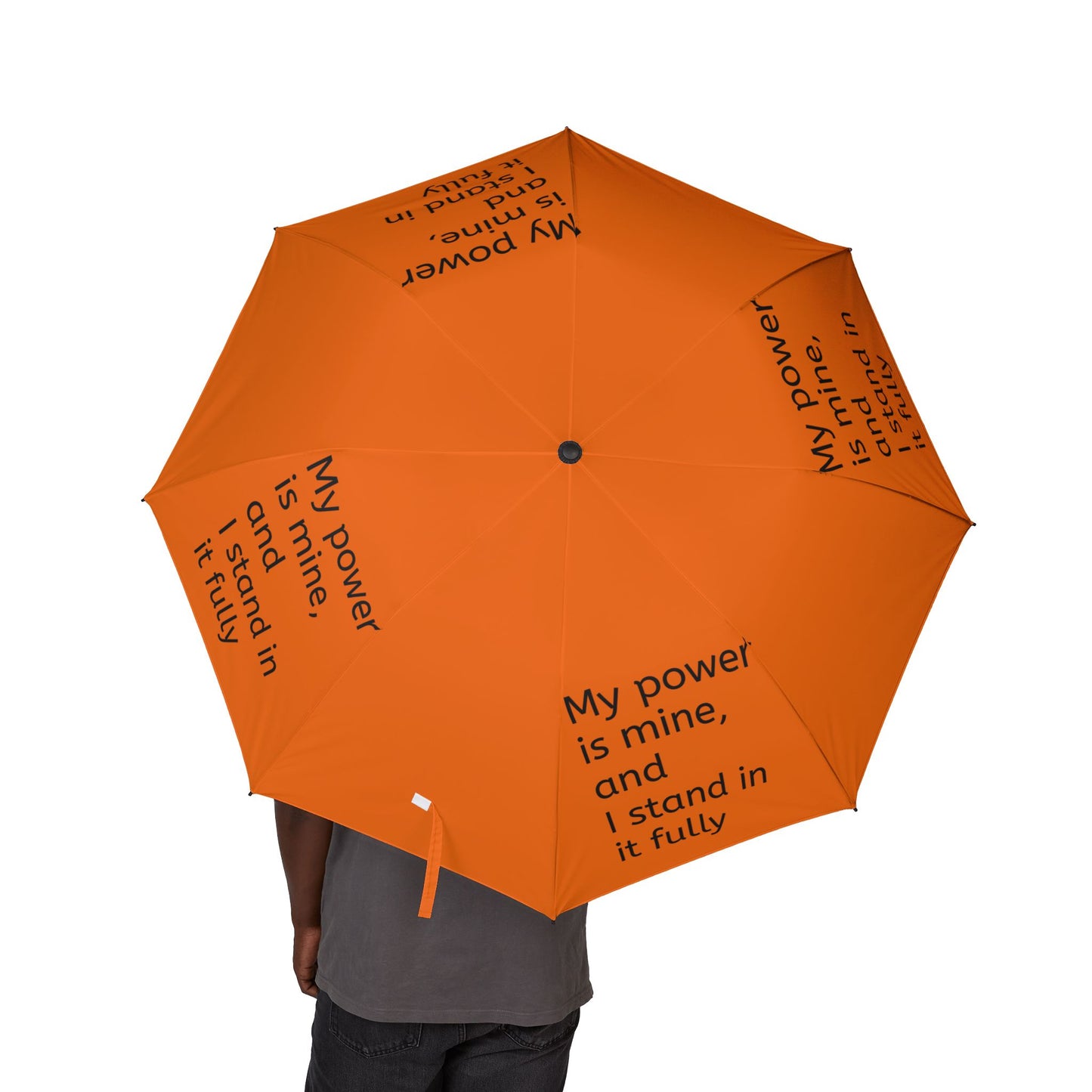 My power is mine, and I stand in it fully — Semi‑Automatic Foldable Umbrella