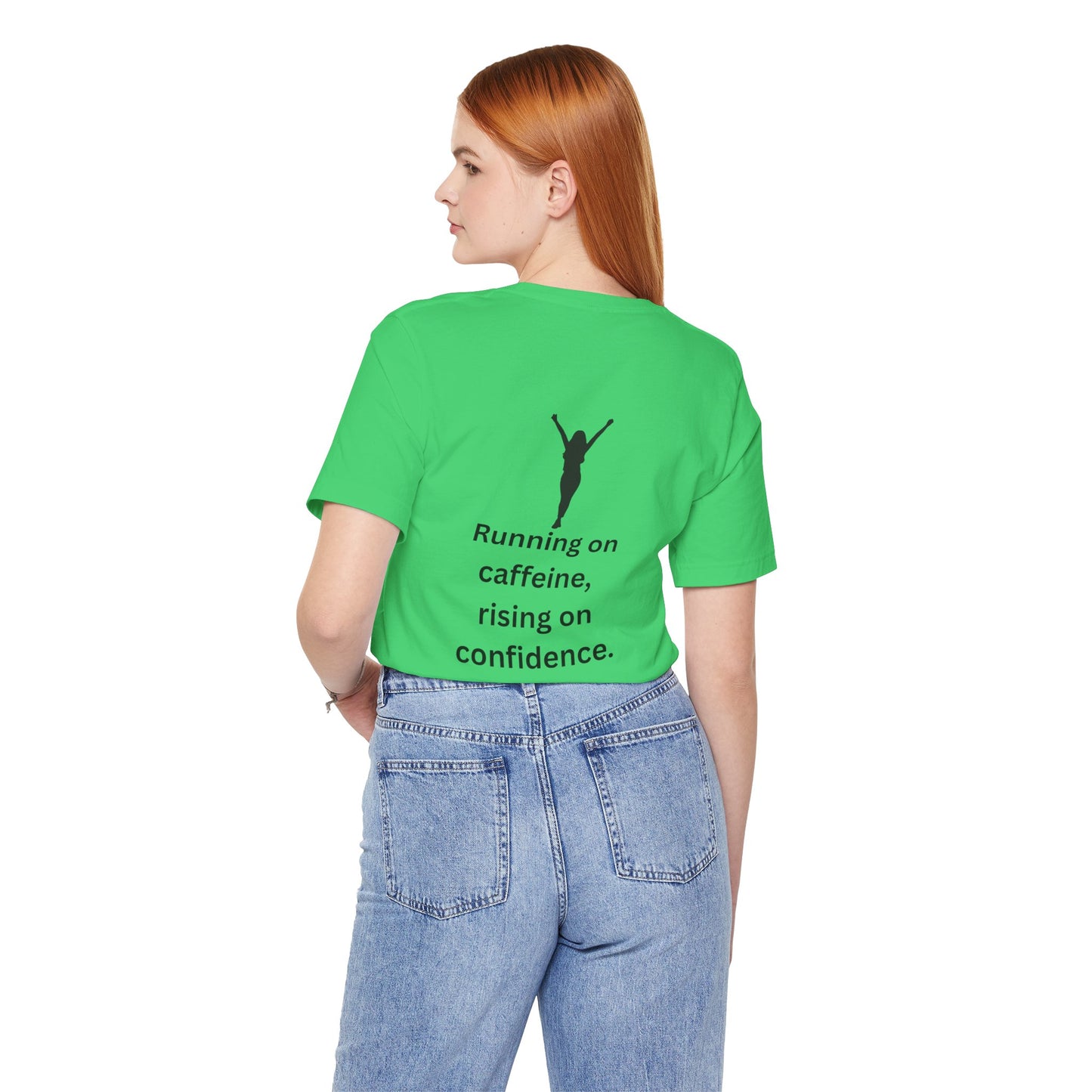 Running on Caffeine, Rising on Confidence – Empowered Woman Jersey Short Sleeve Tee