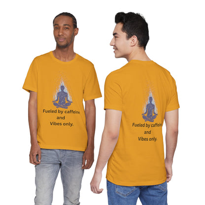 Fueled by Caffeine and Vibes – Jersey Short Sleeve Tee