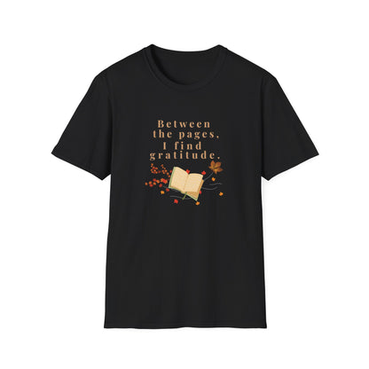 Book Lover T-Shirt — "Between the pages, I find gratitude" Autumn Reading Tee