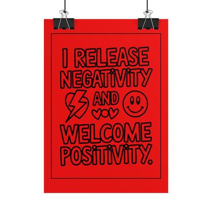 I Release Negativity and Welcome Positivity" Motivational Wall Art