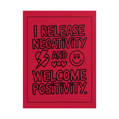 I Release Negativity and Welcome Positivity" Red Motivational Wall Art