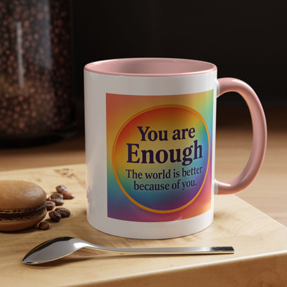 "You Are Enough" – Rainbow Accent Coffee Mug (11oz)