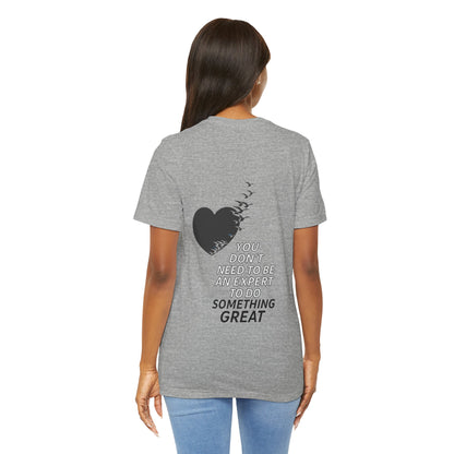 You Don’t Need to Be an Expert – Jersey Short Sleeve Tee