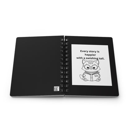 Every Story Is Happier With a Swishing Tail — Reading Cat Spiral Notebook for Writing & Quiet Moments (Black Cover)