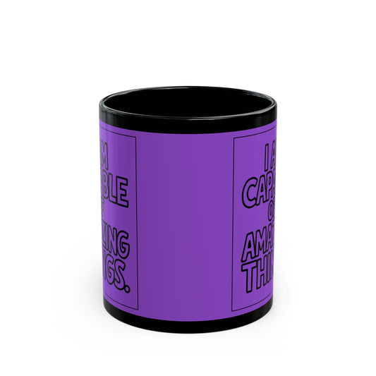 I Am Capable of Amazing Things — Purple Design Affirmation Mug