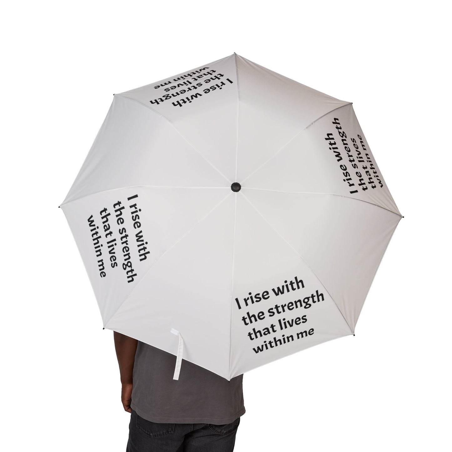 I rise with the strength that lives within me — Semi‑Automatic Foldable Umbrella