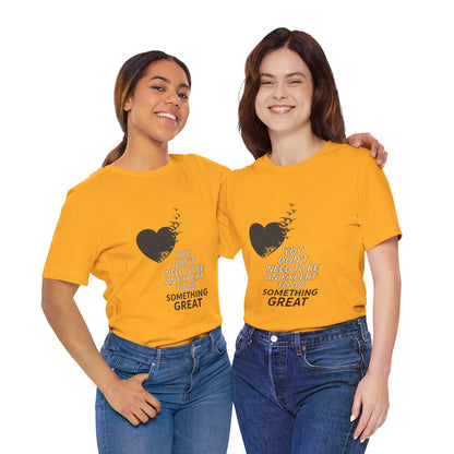 You Don’t Need to Be an Expert – Jersey Short Sleeve Tee