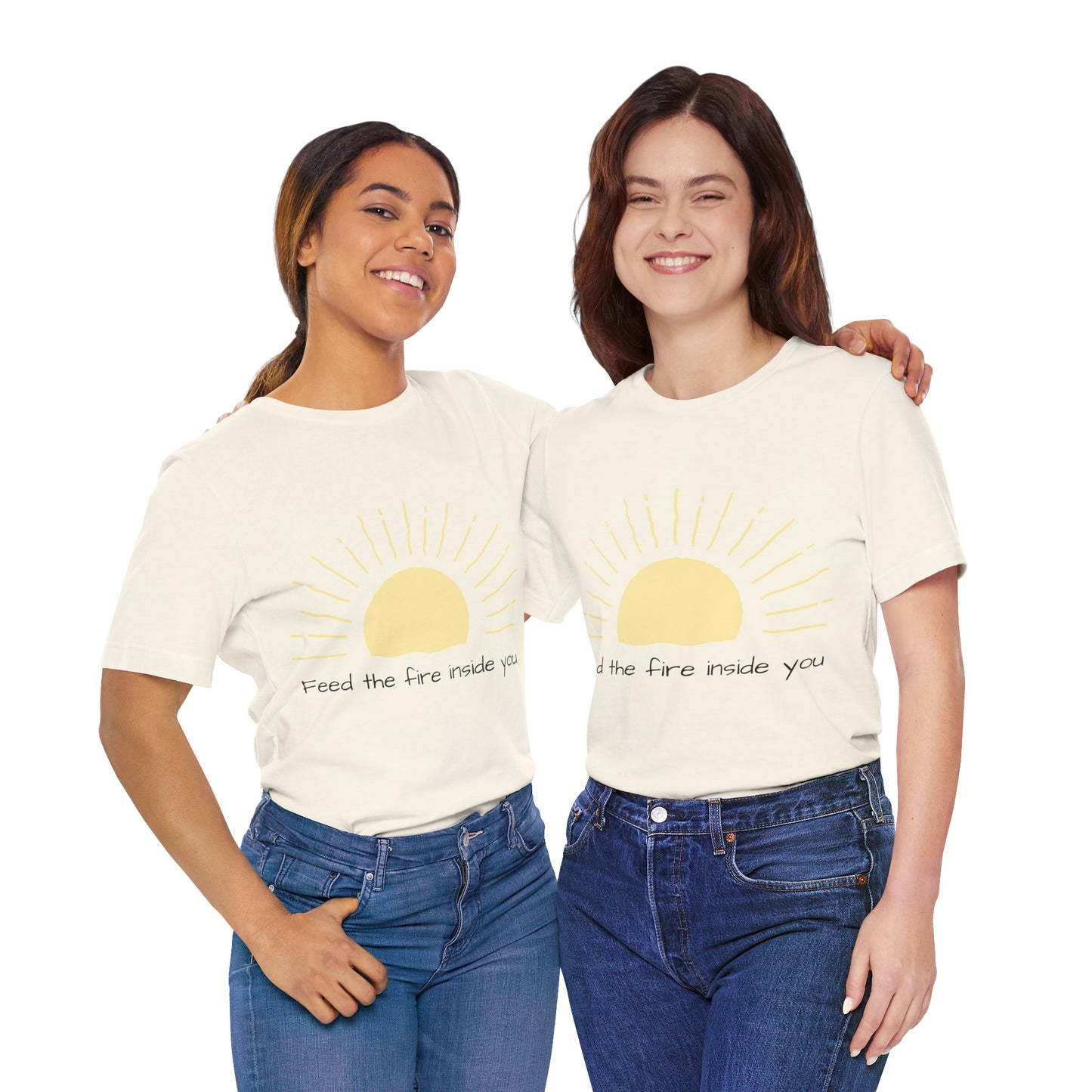 Feed the Fire Inside You – Jersey Short Sleeve Tee