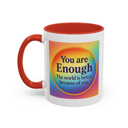 "You Are Enough" – Rainbow Accent Coffee Mug (11oz)