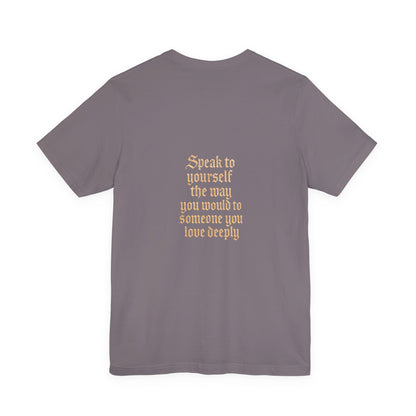 Speak to Yourself – Jersey Short Sleeve Tee