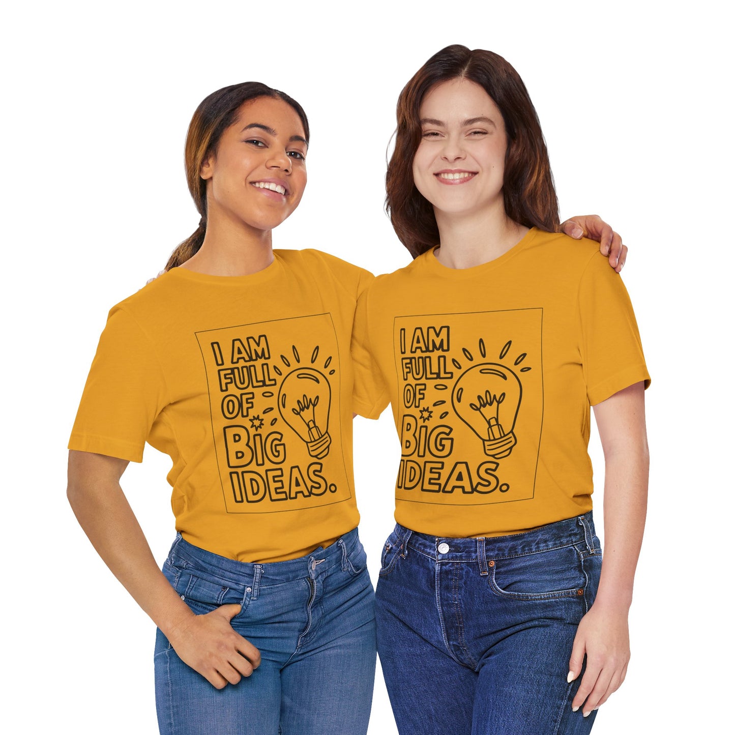 Full of Big Ideas – Affirmation Tee