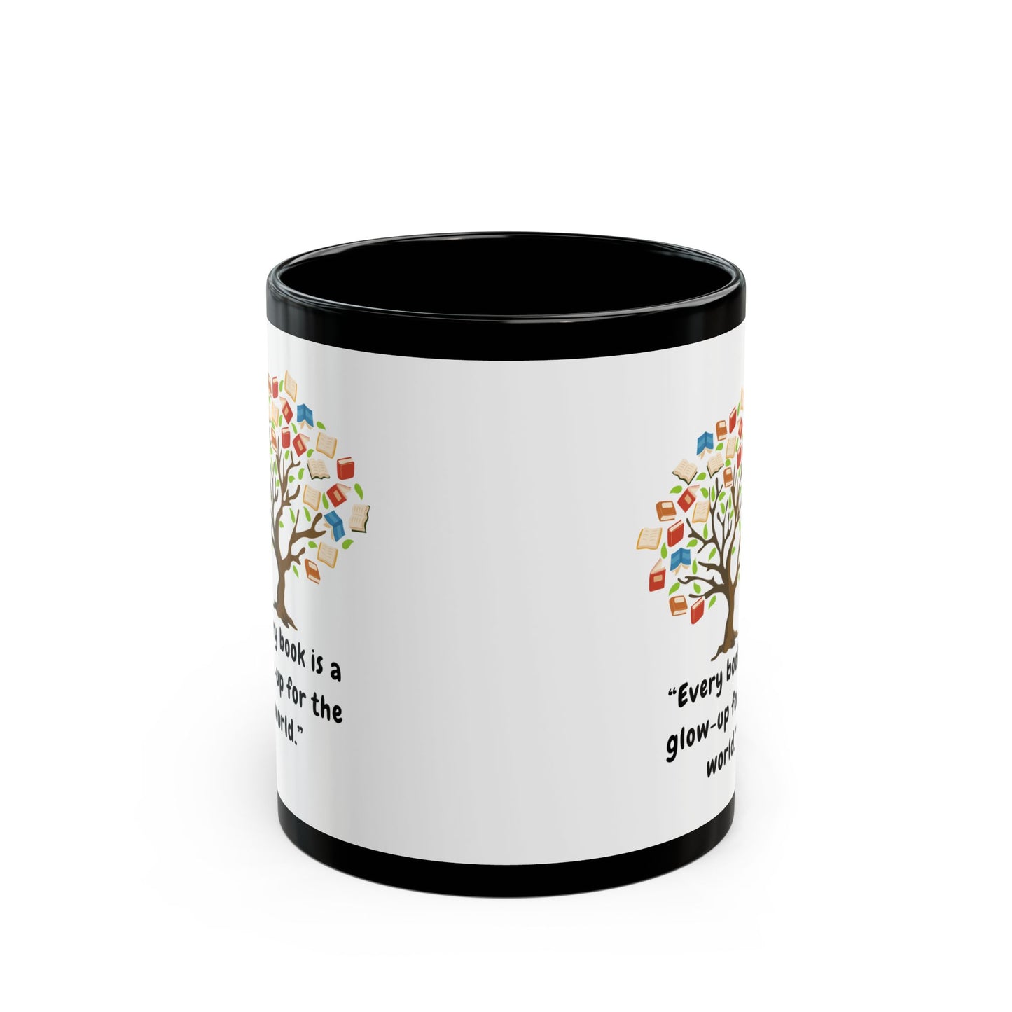 "Every Book is a Glow-Up for the World" – Inspirational Reader’s Mug