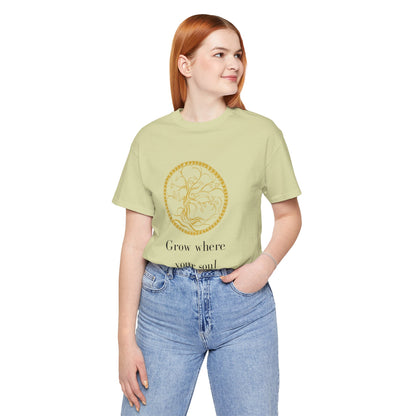 Grow Where Your Soul Stands – Jersey Short Sleeve Tee
