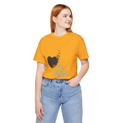 You Don’t Need to Be an Expert – Jersey Short Sleeve Tee