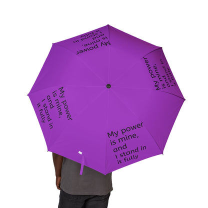 My power is mine, and I stand in it fully — Semi‑Automatic Foldable Umbrella