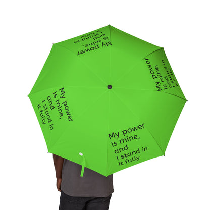 My power is mine, and I stand in it fully — Semi‑Automatic Foldable Umbrella