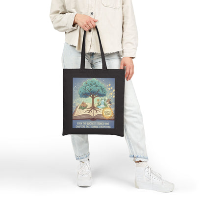Even the Quietest Stories Have Chapters That Change Everything Literary Tree Canvas Tote Bag for Book Lovers