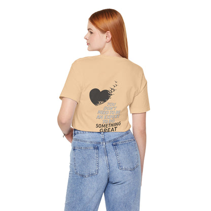 You Don’t Need to Be an Expert – Jersey Short Sleeve Tee
