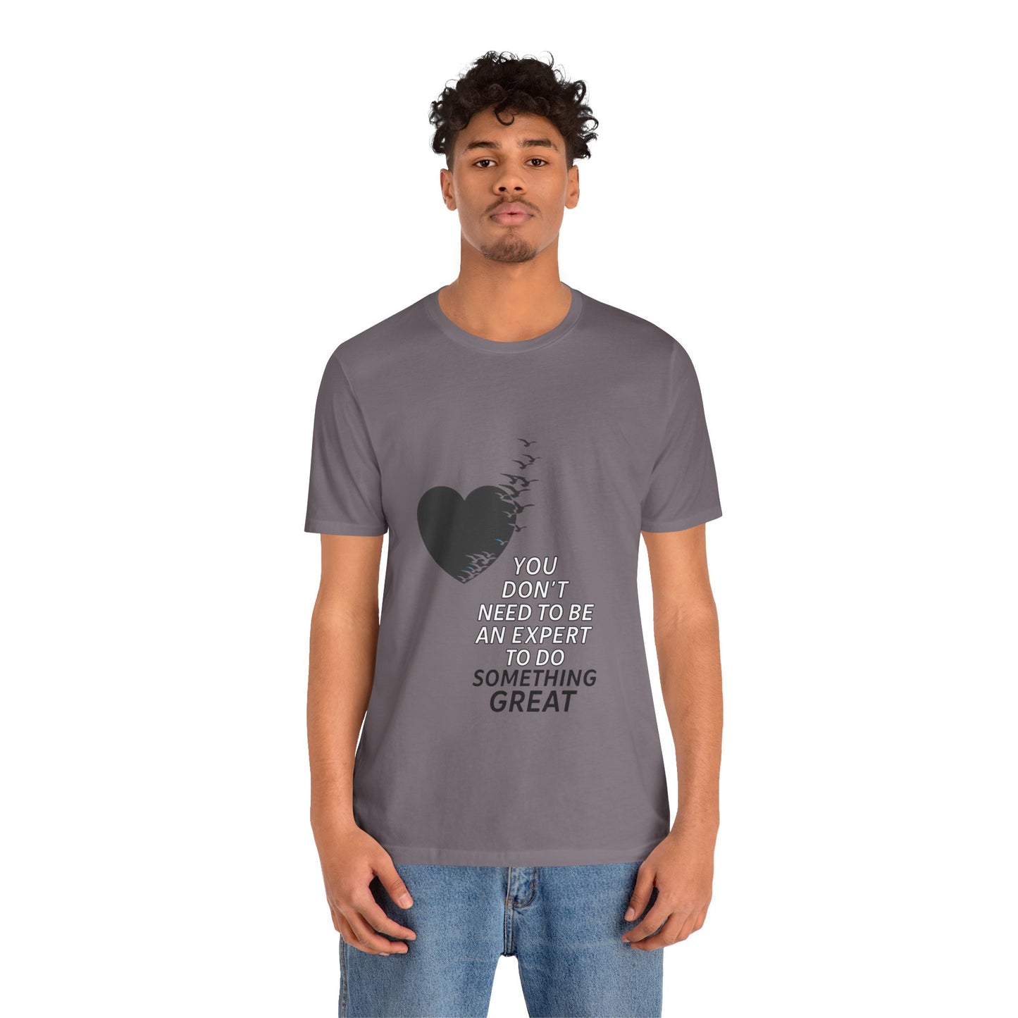 You Don’t Need to Be an Expert – Jersey Short Sleeve Tee