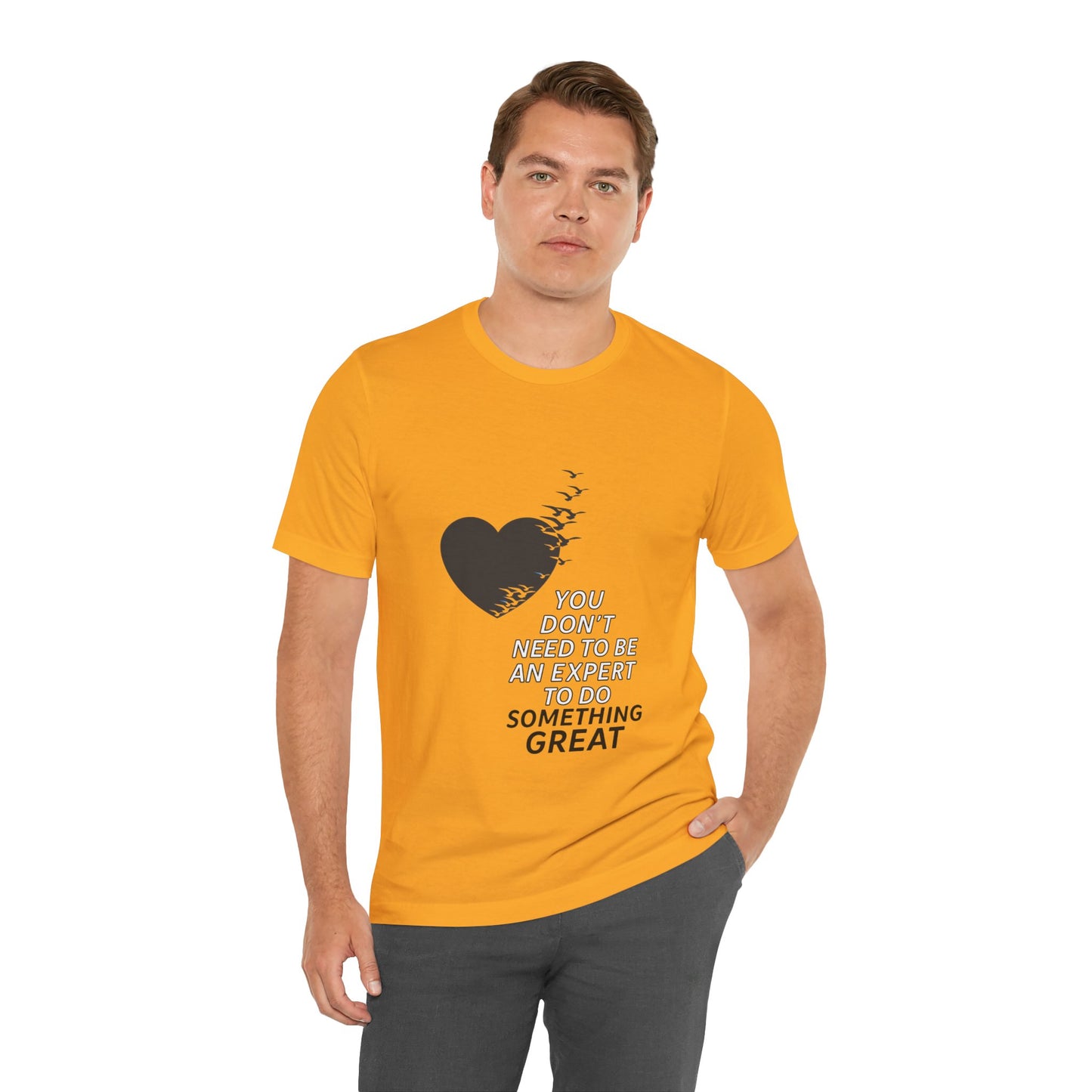You Don’t Need to Be an Expert – Jersey Short Sleeve Tee