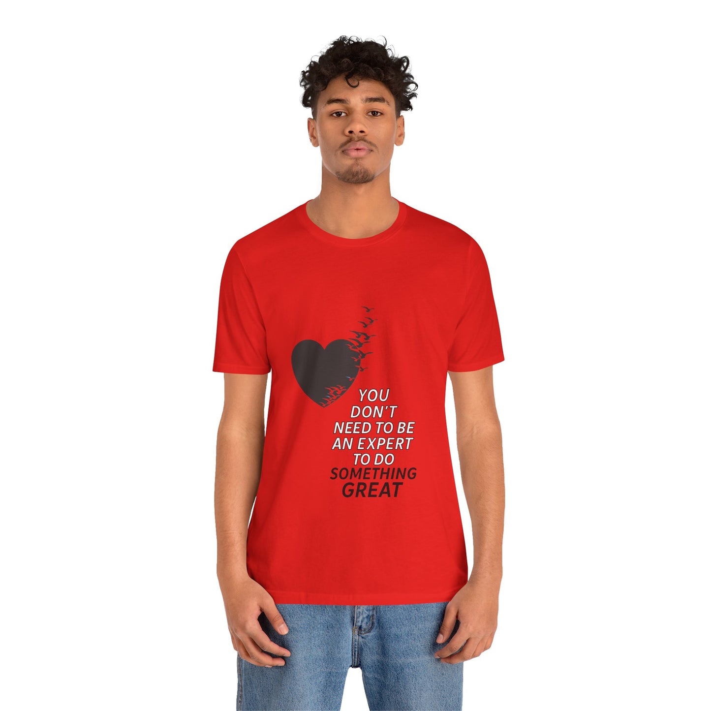You Don’t Need to Be an Expert – Jersey Short Sleeve Tee