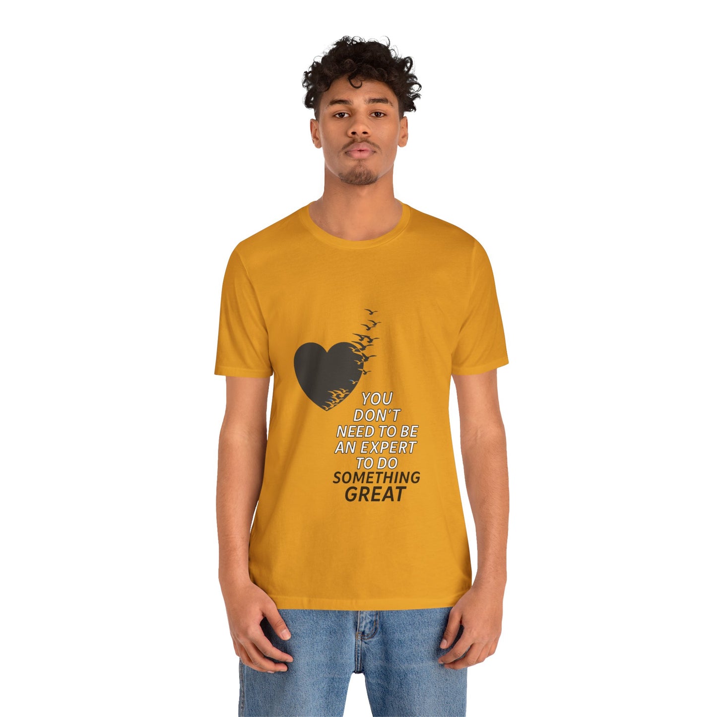 You Don’t Need to Be an Expert – Jersey Short Sleeve Tee