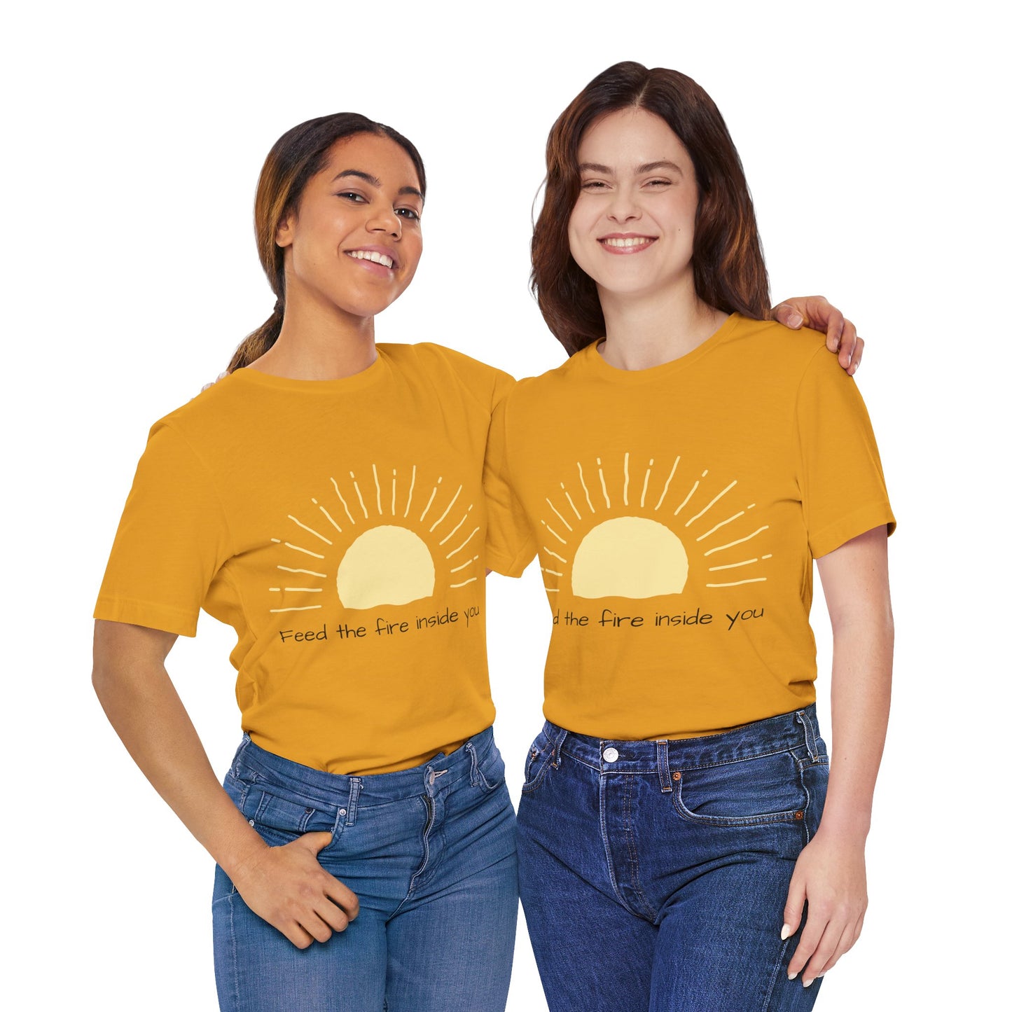 Feed the Fire Inside You – Jersey Short Sleeve Tee