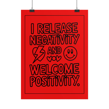 I Release Negativity and Welcome Positivity" Motivational Wall Art
