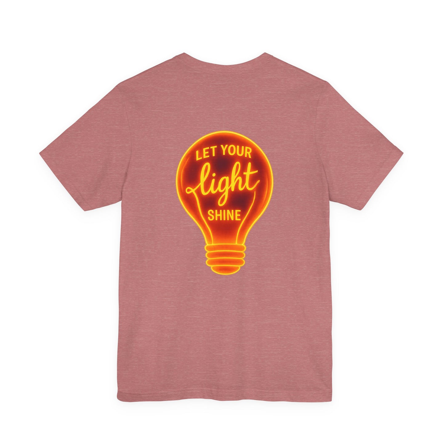 Let Your Light Shine – Jersey Short Sleeve Tee