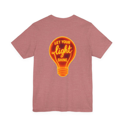 Let Your Light Shine – Jersey Short Sleeve Tee